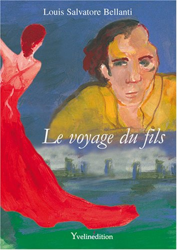 le voyage du fils