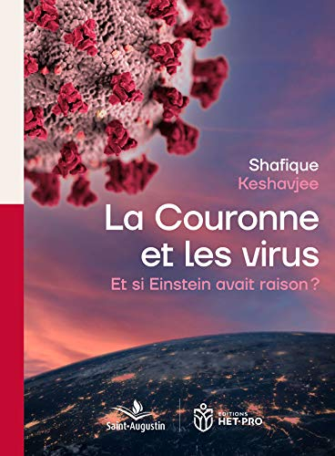 La couronne et les virus : et si Einstein avait raison ?