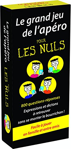 Le grand jeu de l'apéro pour les nuls : 800 questions-réponses : expressions et dictons à retrouver 