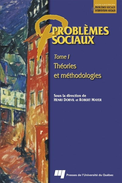 Problèmes sociaux. Vol. 2. Études de cas et interventions sociales