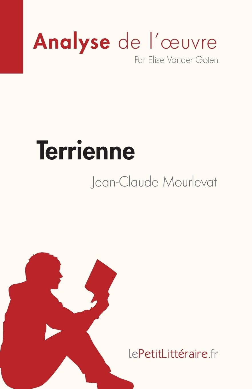 Terrienne de Jean-Claude Mourlevat (Analyse de l'œuvre) : Résumé complet et analyse détaillée de l'o