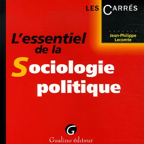 L'essentiel de la sociologie politique