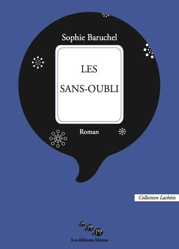 Les sans-oubli