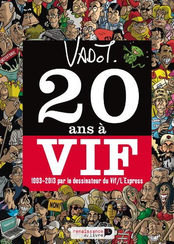 20 ans à Vif : 1993-2013