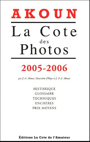 La cote des photographies 2005-2006