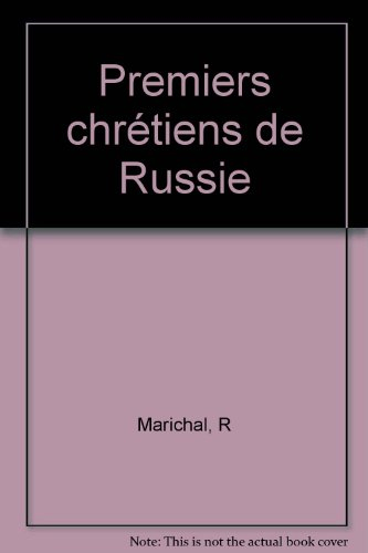 Premiers chrétiens de Russie