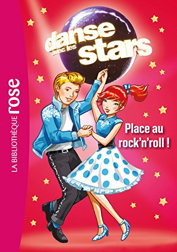 Danse avec les stars. Vol. 3. Place au rock'n'roll !