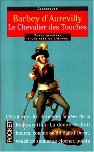 Le chevalier Des Touches