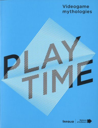 Playtime : videogame mythologies : exposition, Yverdon-les-Bains, Maison d'ailleurs, du 11 mars au 9