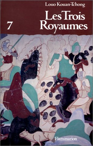 les trois royaumes. tome 7