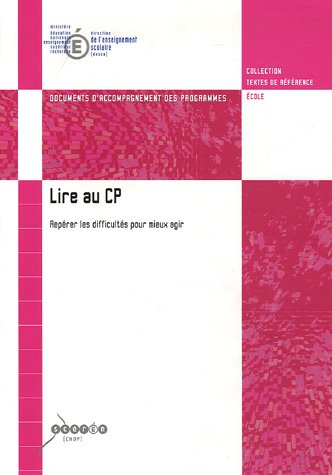 lire au cp : repérer les difficultés pour mieux agir