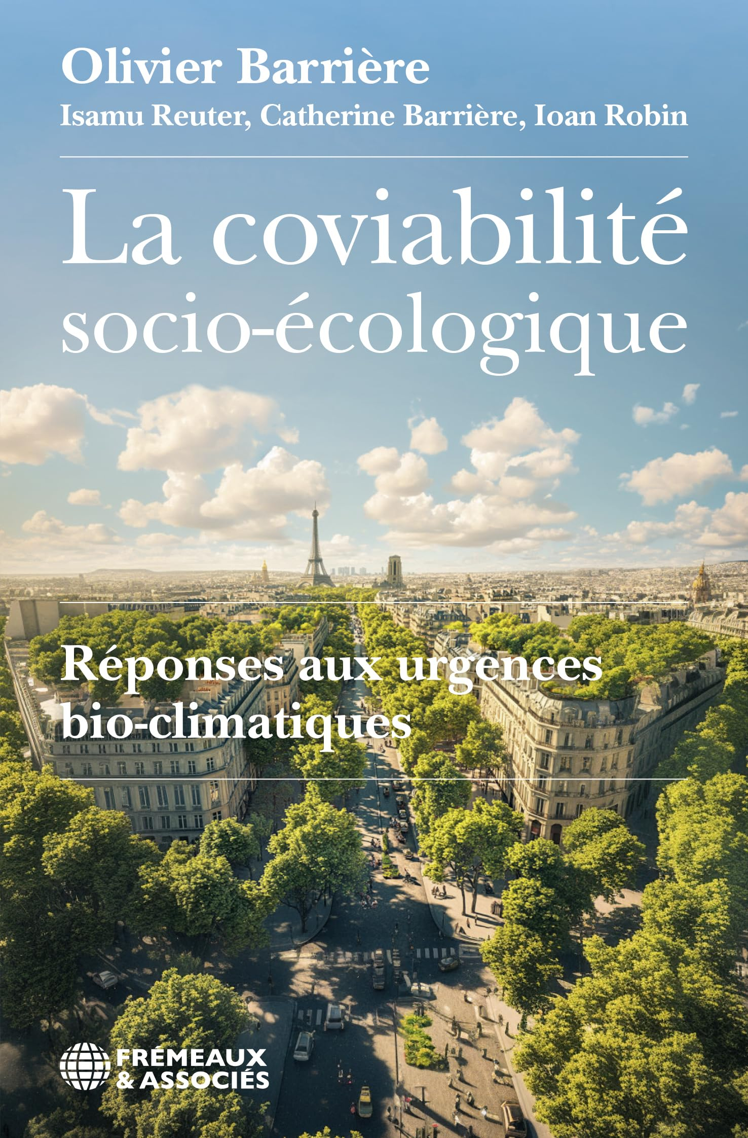 La coviabilité socio-écologique : réponses aux urgences bio-climatiques