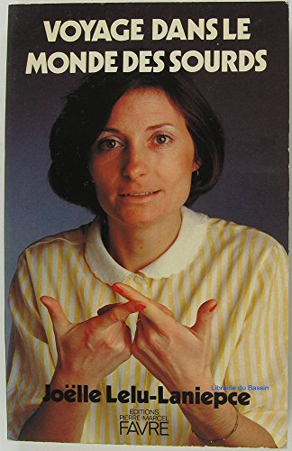 Voyage dans le monde des sourds