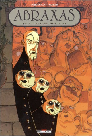 Abraxas. Vol. 2. le rideau gris