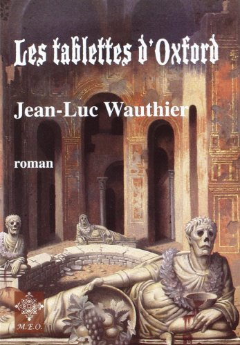Les tablettes d'Oxford