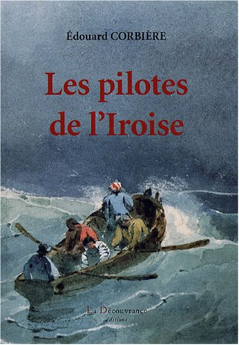 Les pilotes de l'Iroise