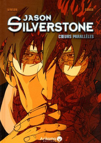 Jason Silverstone : coeurs parallèles