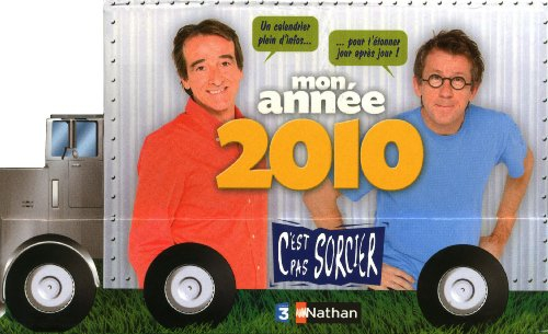 C'est pas sorcier : mon année 2010