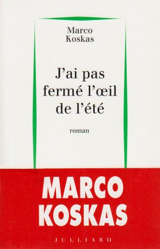 J'ai pas fermé l'oeil de l'été