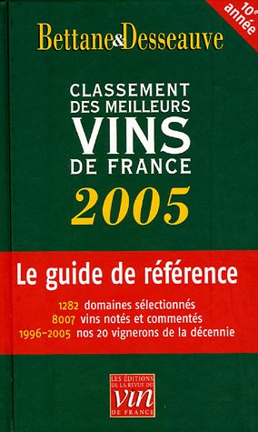 Le classement 2005 des meilleurs vins de France