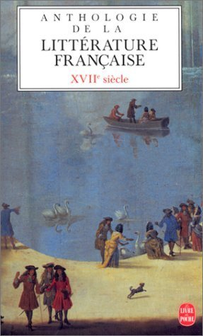 Anthologie de la littérature française, XVIIe siècle