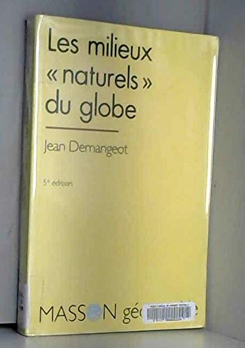 les milieux naturels du globe