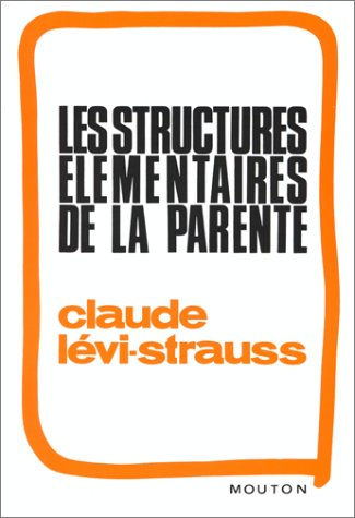 les structures élémentaires de la parenté