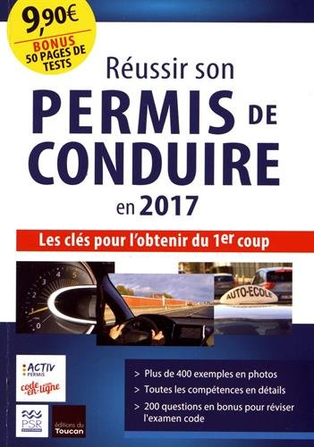 Réussir son permis de conduire en 2017 : les clés pour l'obtenir du 1er coup