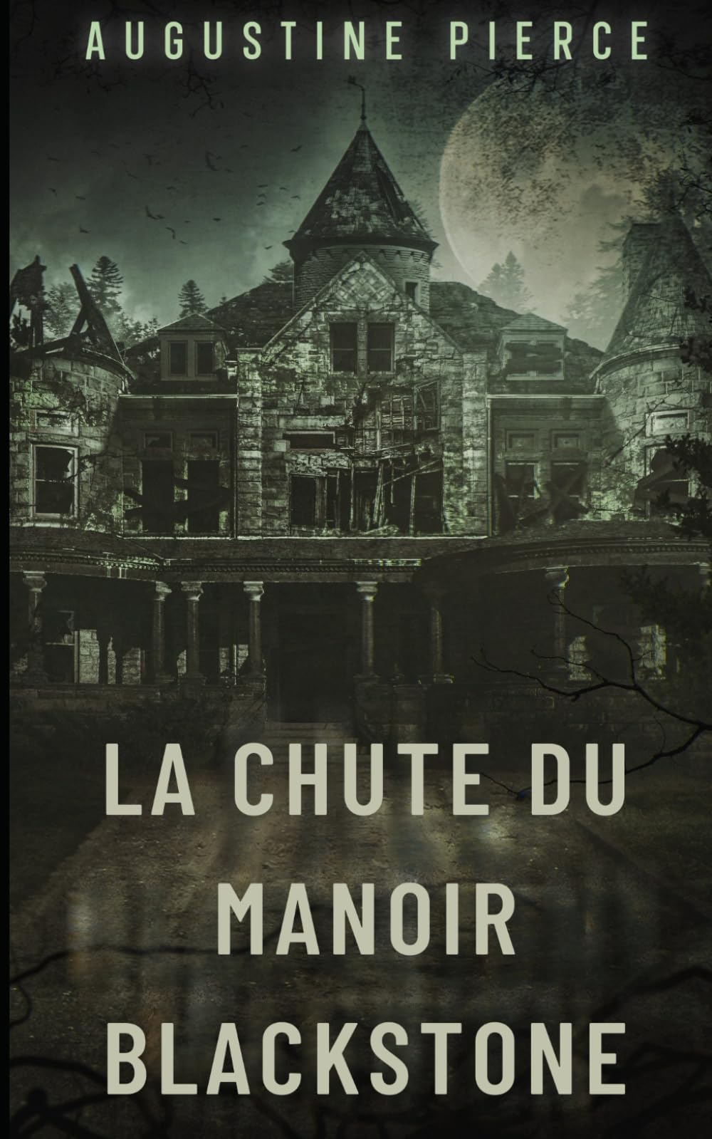 La Chute du Manoir Blackstone: Royaume Ténébreux Tome 3