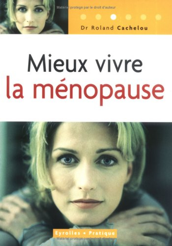 Mieux vivre la ménopause