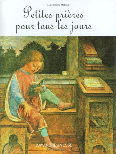 Petites prières pour tous les jours