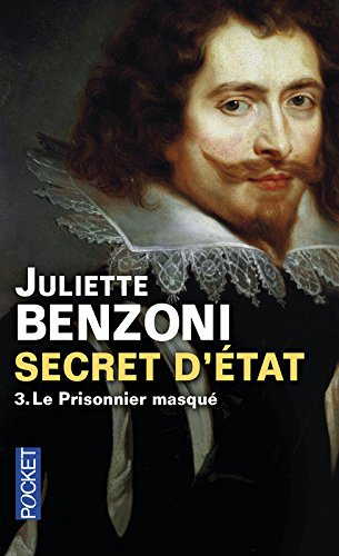Secret d'Etat. Vol. 3. Le prisonnier masqué