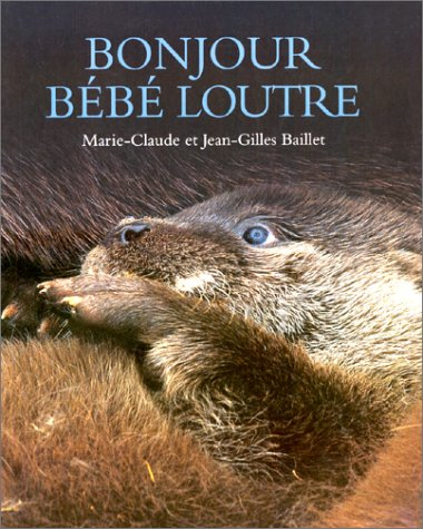 Bonjour bébé loutre
