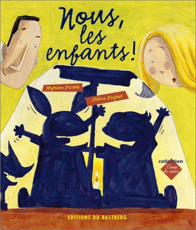 Nous, les enfants !