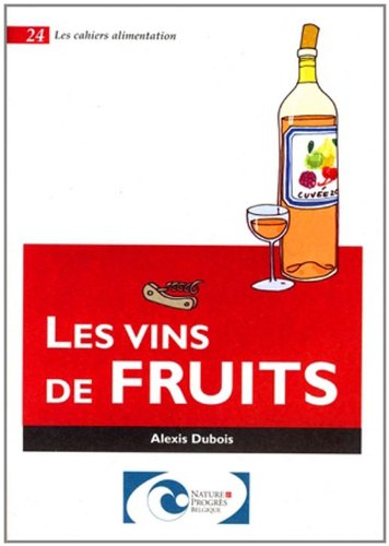 Les vins de fruits