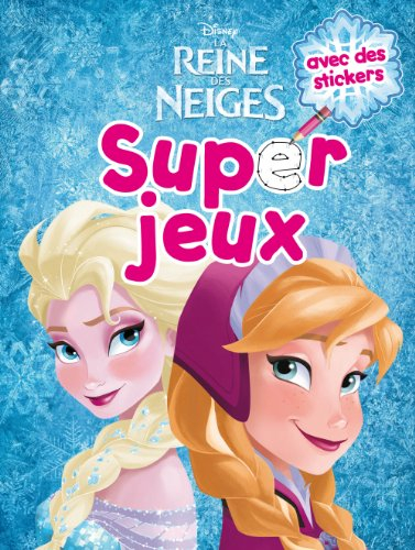 La reine des neiges : super jeux