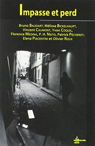 Impasse et perd