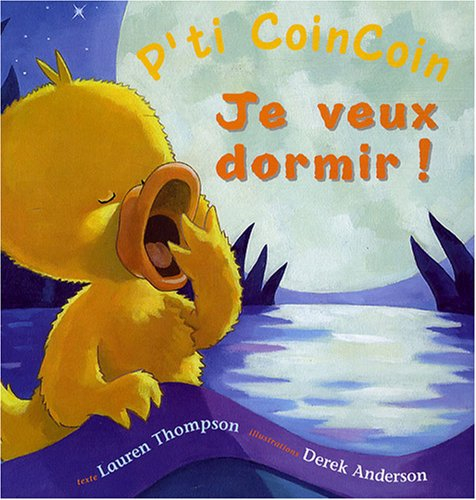 P'ti coin coin : je veux dormir !