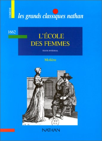 L'école des femmes : texte intégral