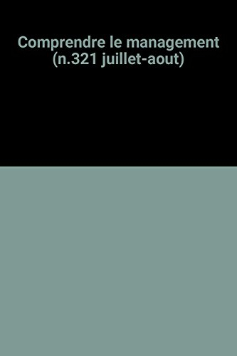 Cahiers français, n° 321. Comprendre le management