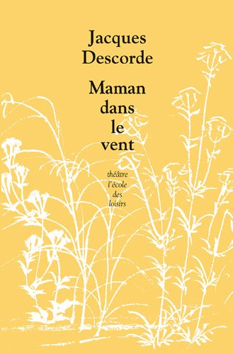 Maman dans le vent