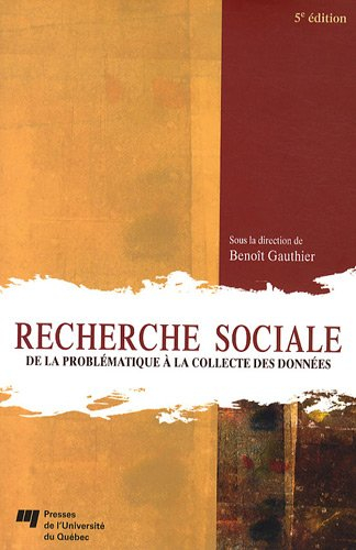 Recherche sociale: De la problématique à la collecte des données
