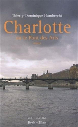 Charlotte ou Le pont des arts