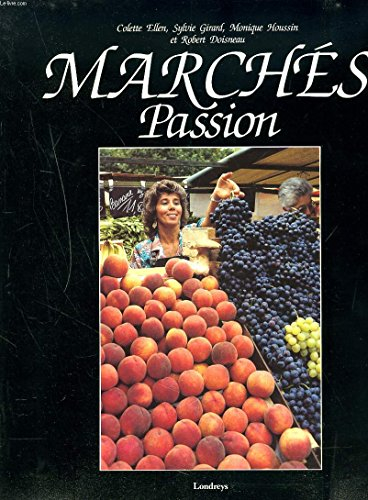 Les Marchés-passion
