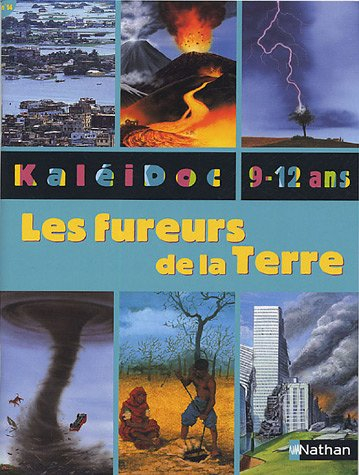 Les fureurs de la Terre