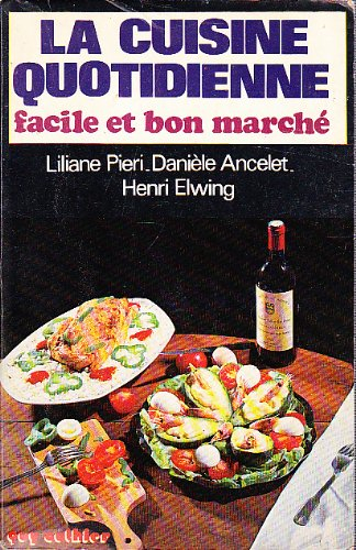 la cuisine quotidienne facile et bon marché