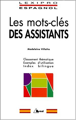 Les mots clés des assistants