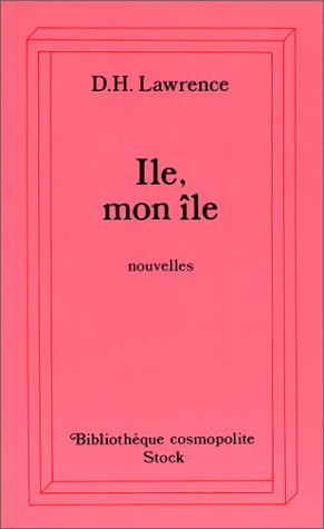 Ile, mon île : et autres nouvelles