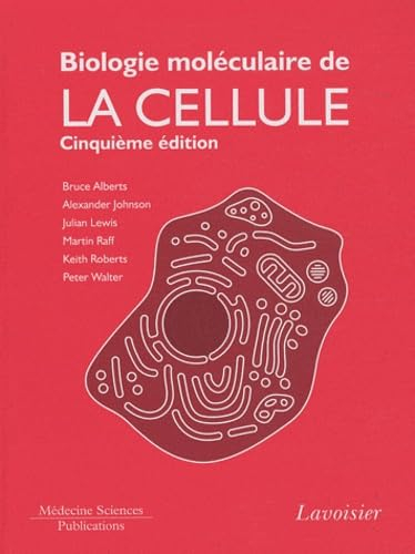 Biologie moléculaire de la cellule