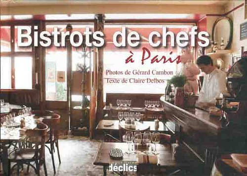 Bistrots de chefs à Paris